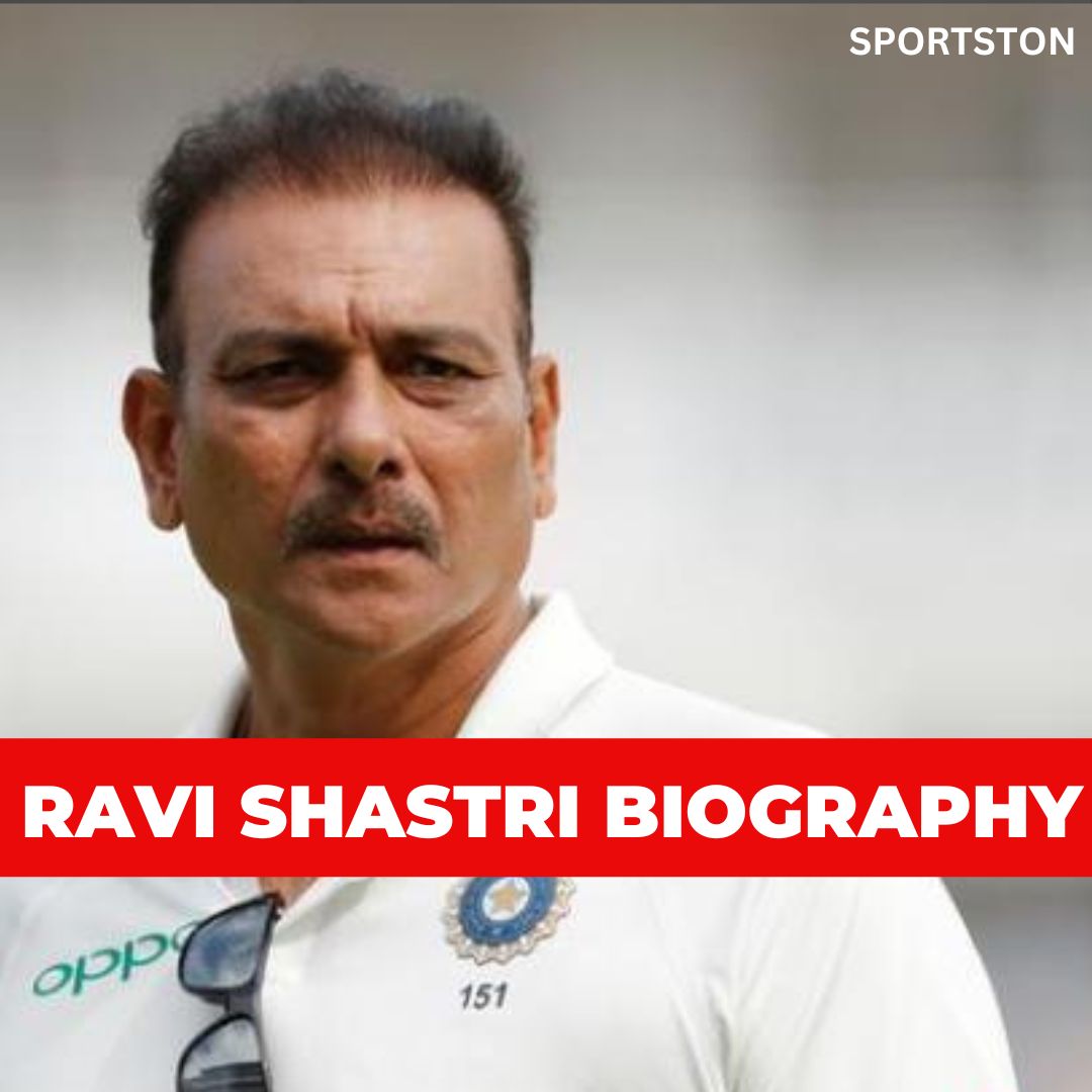 RAVI SHASTRI BIOGRAPHY BIRTH, AGE, FAMILY, EDUCATION, CRICKET CAREER