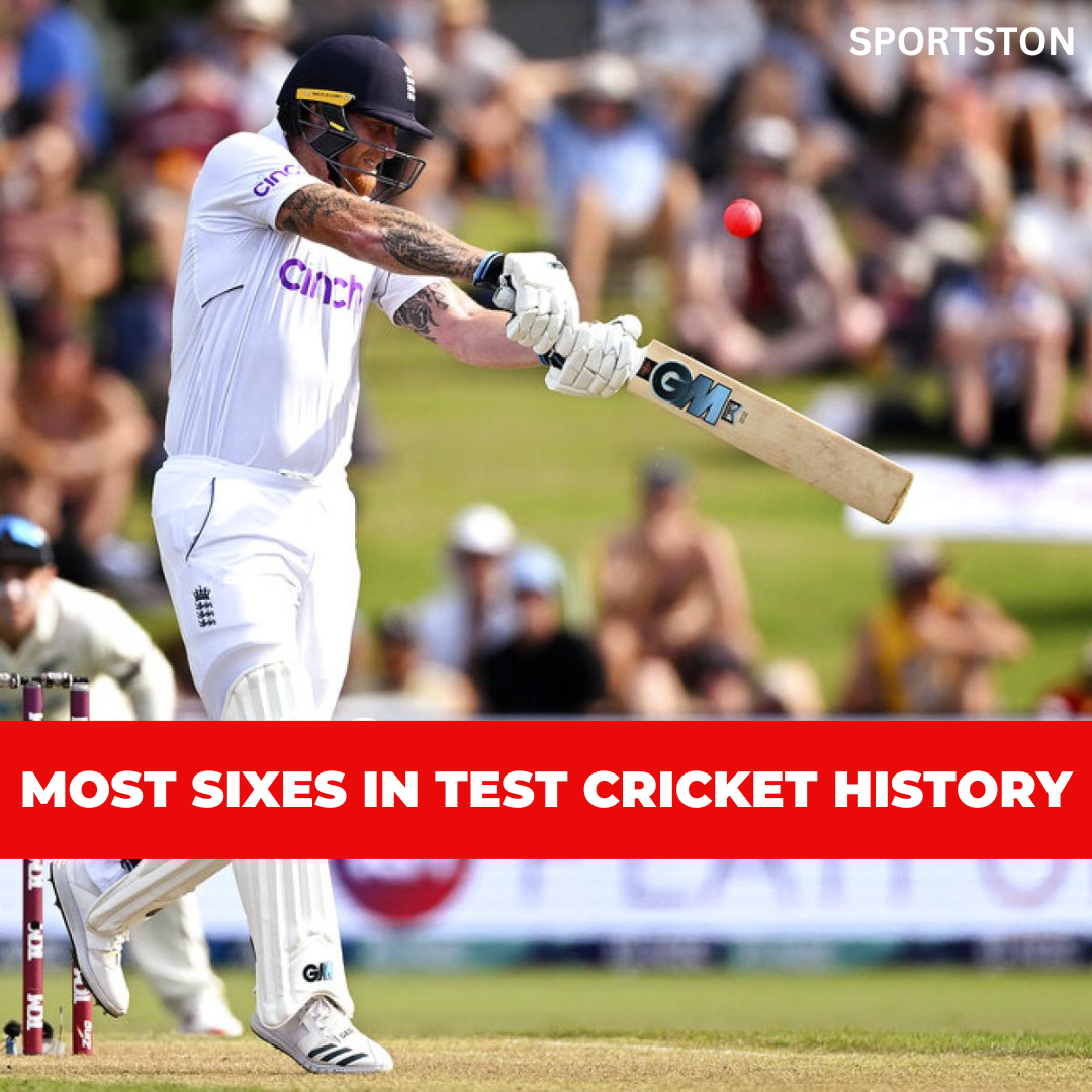 Most Sixes in Test Cricket History - sportston